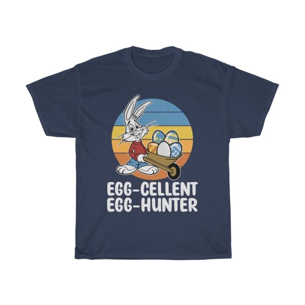 A Egg Cellent Egg Hunter Easter Day Bunny Tshirt