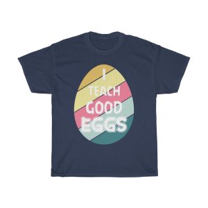 A Easter Teacher I Teach Good Eggs Bunny Tshirt