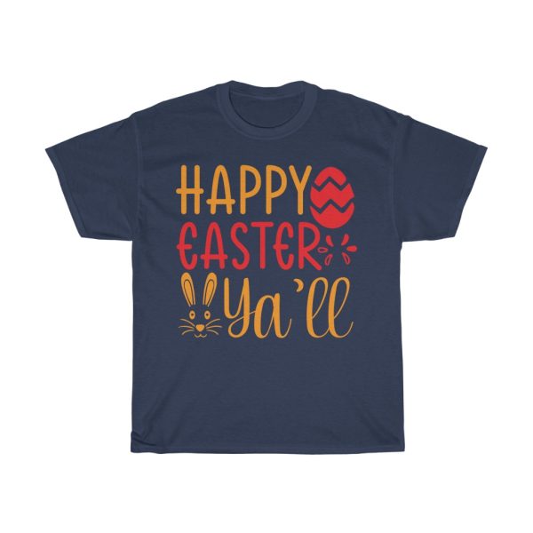 Happy Easter Yall  Tshirt Design 3