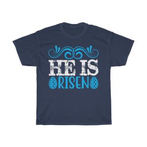 He Is Risen  Tshirt Design 1