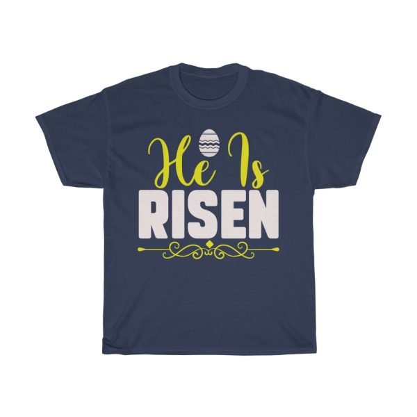 He Is Risen  Tshirt Design 3