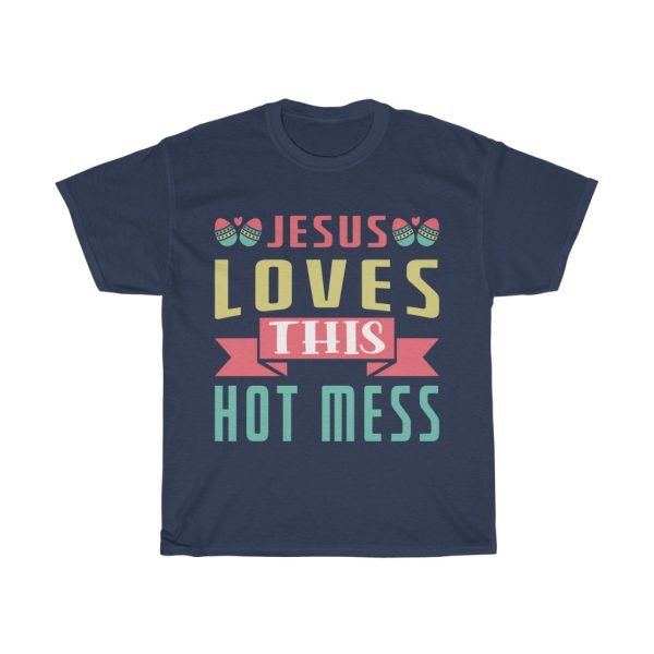 Jesus Loves This Hot Easter Tshirt