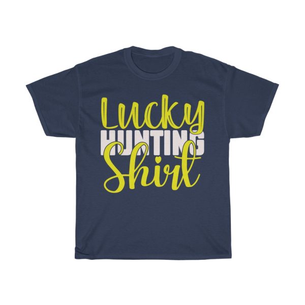 Lucky Hunting Shirt Tshirt