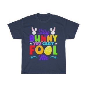 Silly Bunny You Easter Sunday Tshirt