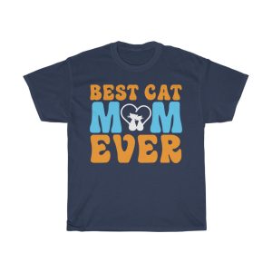 Best Cat Mom Ever Mom Tshirt