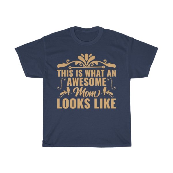 Awesome Mom  Tshirt