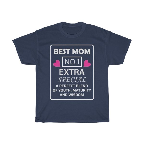 Best Mom No  Tshirt