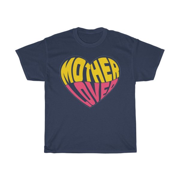 Mother Lover Tshirt