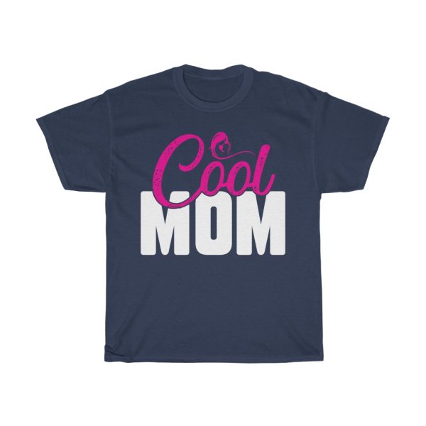 Cool Mom Tshirt Design 1