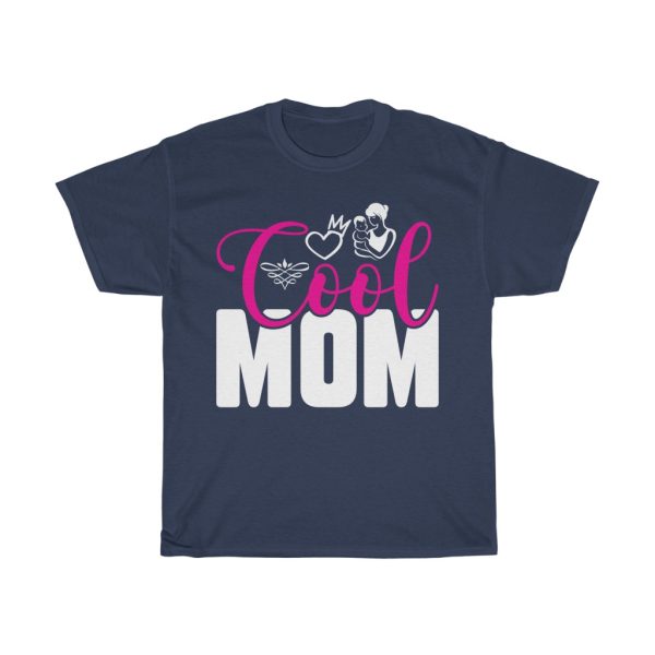 Cool Mom Tshirt Design 2