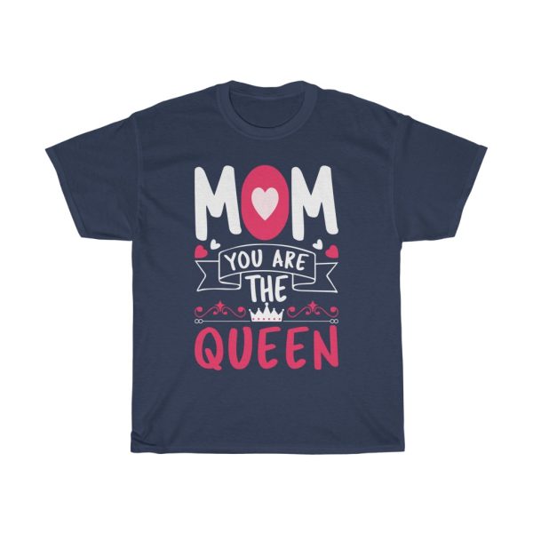 The Queen Mothers Day Tshirt Design 2