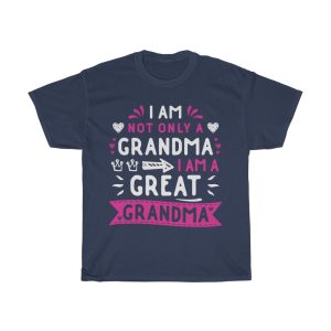 I Am Not Only Grandma Tshirt