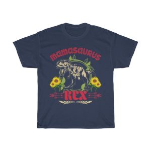 Mamasaurus Rex Tshirt