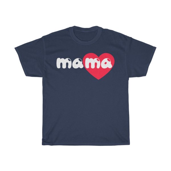 Mama Typography  Tshirt