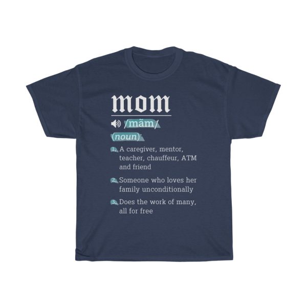 Mom Defination Tshirt