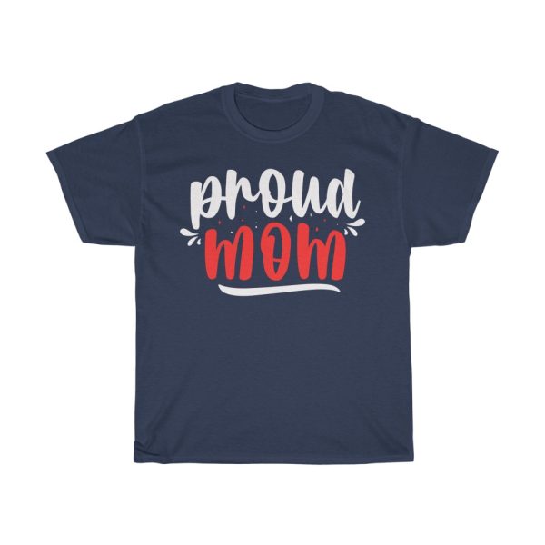 Proud Mom  Template Tshirt