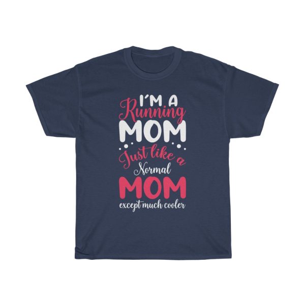 Running Mom Mothers Day Tshirt