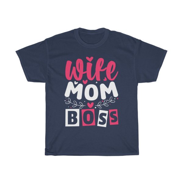 Wife Mom Boss Template Tshirt