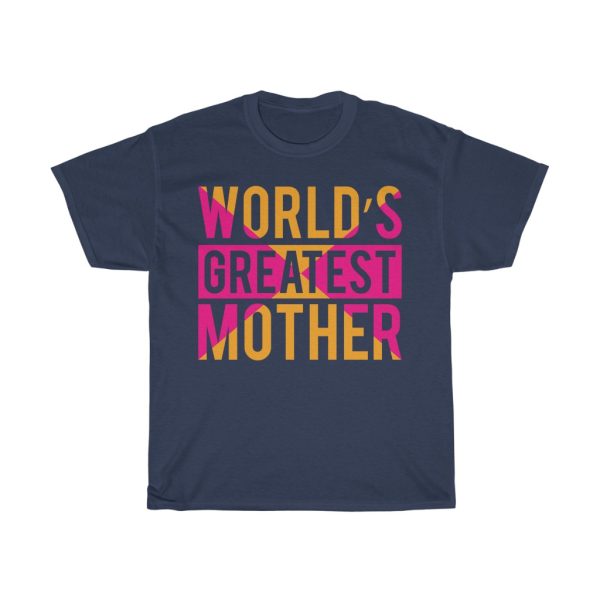 World Greatest Mother Tshirt