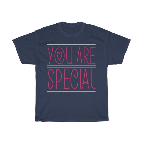 You Are Special  Tshirt