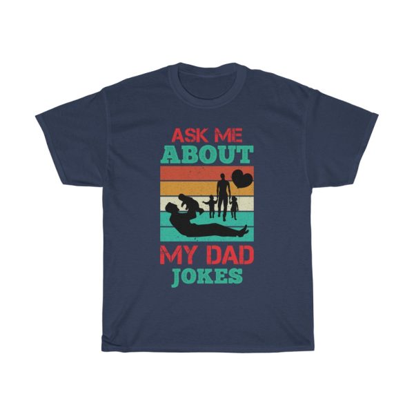 Ask Me About My Dad Jokes Gift Shirt Design 7