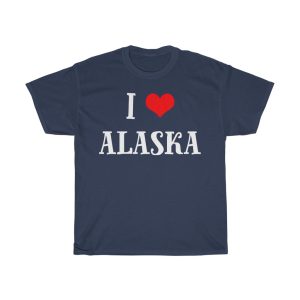 I Love Alaska Cool Gift T-shirt