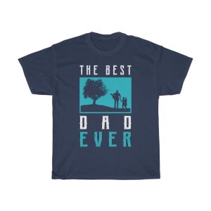 Best Dad Ever Gift Shirt Design 39