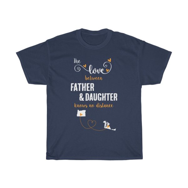 The Love Between Father & Daughter Maryland Cool Gift T-shirt