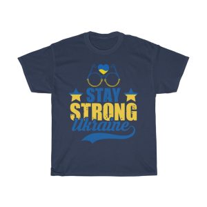 Stay Strong Ukraine T-shirt Design 1