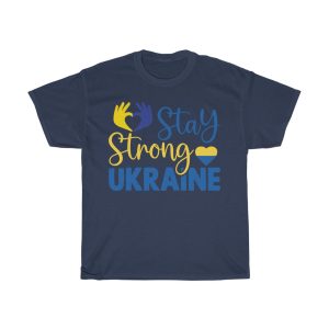 Stay Strong Ukraine T-shirt Design 6