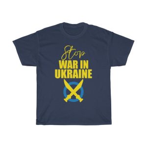 Stop War In Ukraine T T-shirt