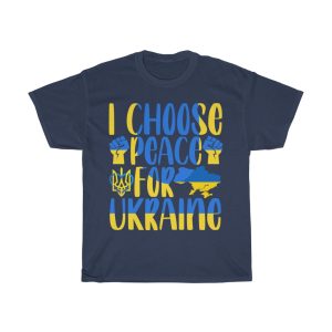 I Choose Peace For Ukraine T-shirt Design 1