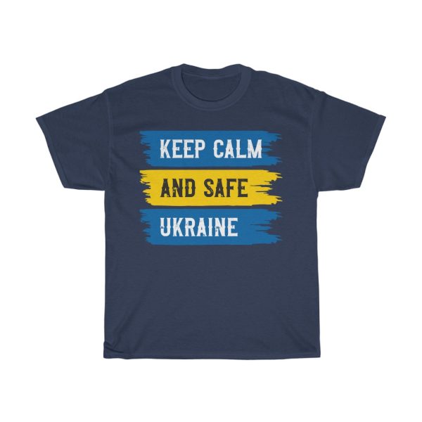 Keep Calm And Safe Ukraine T-shirt Design 1