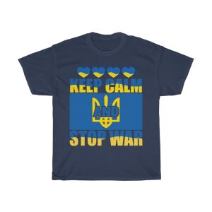 Keep Calm And Stop War T-shirt Design 3