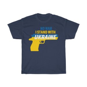 No War I Stand With T-shirt