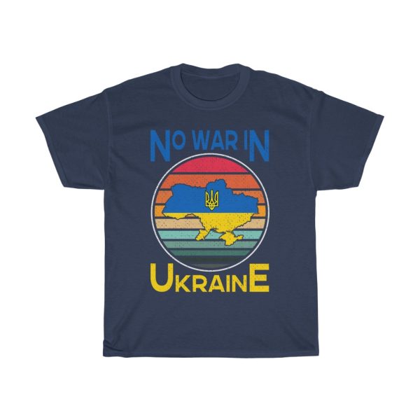 No War In Ukraine Choose T-shirt