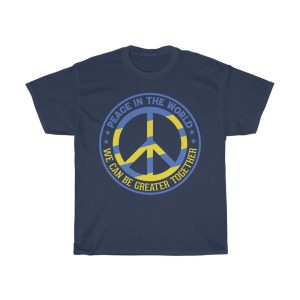 Peace In The World We T-shirt Design 2