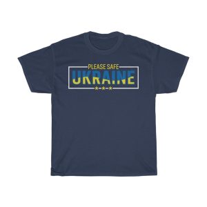 Please Safe Ukraine T-shirt