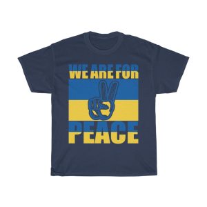 We Are For Peace T-shirt Design 4