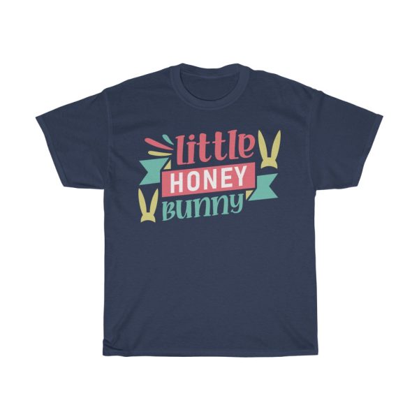 Little Honey Bunny Easter  Tshirt