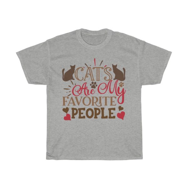 Cats Are My Favorite People Tshirt