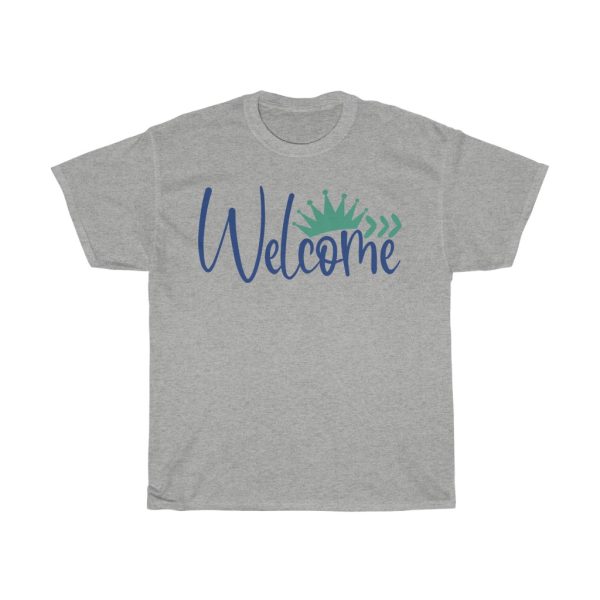 Welcome Tshirt