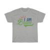 I Am Brave Tshirt