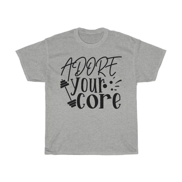 Adore Your Core Tshirt