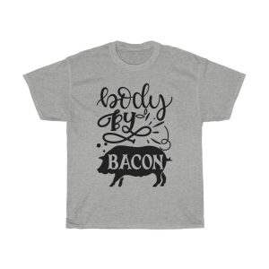 Body By Bacon Tshirt