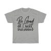 Be Good Or I Will Text Santa Tshirt