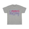 Mama’s Blessing Tshirt