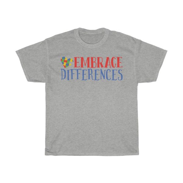 Embrace Differences Tshirt