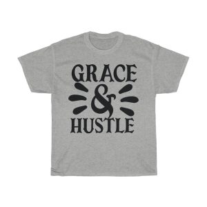 Grace & Hustle Tshirt