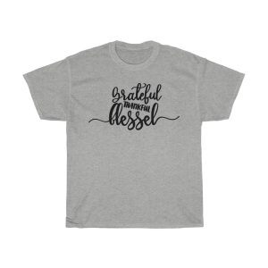 Grateful Thankful Blessed Tshirt